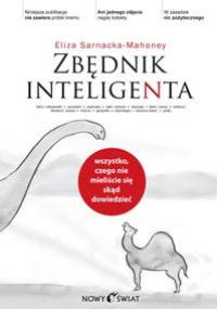 Zbędnik inteligenta - Eliza Sarnacka-Mahoney