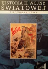 Zbrodnia katyńska - praca zbiorowa