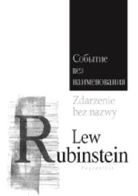 Zdarzenie bez nazwy - Lew Rubinstein