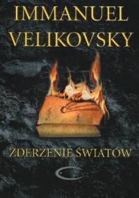 Zderzenie światów - Immanuel Velikovsky