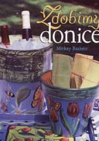 Zdobimy donice - Mickey Baskett