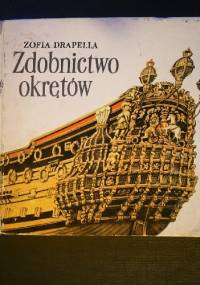 Zdobnictwo okrętów - Zofia Drapella