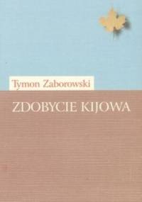Zdobycie Kijowa - Tymon Zaborowski