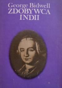 Zdobywca Indii (Robert Clive) - George Bidwell