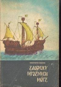 Zdobywcy mroźnych mórz - Konstantin Sergeevič Badigin