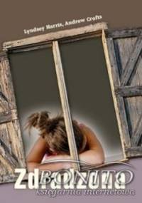 Zdradzona - Lyndsey Harris, Andrew Crofts