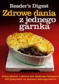 Zdrowe dania z jednego garnka - autor nieznany