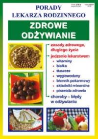 Zdrowe odżywianie. Porady lekarza rodzinnego - Katarzyna Pietkun