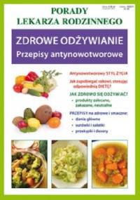 Zdrowe odżywianie. Przepisy antynowotworowe - praca zbiorowa
