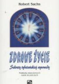 zdrowe życie - Sachs Robert - Robert Sachs