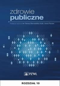 Zdrowie publiczne. Rozdział 10 - Jolanta Pacian