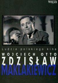Zdzisław Maklakiewicz - Wojciech Otto
