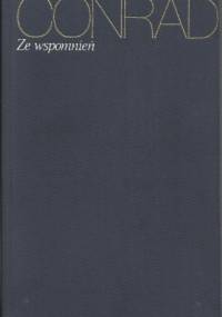 Ze wspomnień - Joseph Conrad