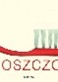 Zęboszczotki - Francesco Pittau, Bernadette Gervais