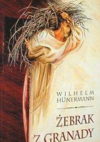 Żebrak z Granady - Wilhelm Hünermann