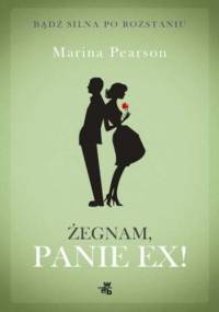 Żegnam, Panie Ex! - Pearson Marina