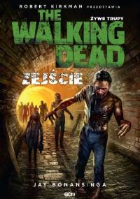 Zejście - Jay Bonansinga