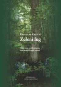 Zeleni lug - Radoslav Katičić