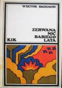 Zerwana nić babiego lata - Wiktor Smirnow