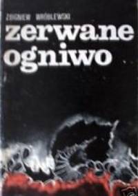 Zerwane ogniwo - Zbigniew Wróblewski