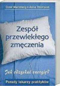 Zespół przewlekłego zmęczenia - Ginni Mansberg, Anne Thomson