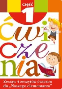 Zestaw ćwiczeń do Naszego Elementarza. Część 1 - Anna Wiśniewska