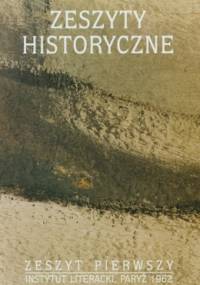 Zeszyty historyczne Tom 1 - praca zbiorowa
