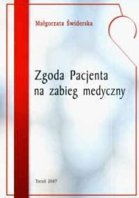 zgoda Pacjenta na zabieg medyczny - Małgorzata Świderska
