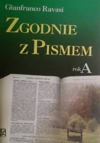 Zgodnie z Pismem rok A - Gianfranco Ravasi