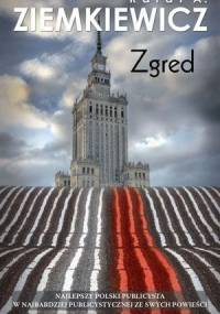 Zgred - Rafał A. Ziemkiewicz