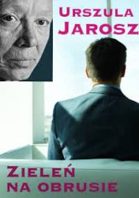 Zieleń na obrusie - Urszula Jarosz