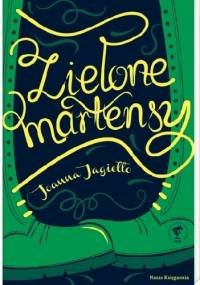 Zielone martensy - Joanna Jagiełło