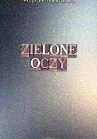Zielone oczy - Krzysztof Tomaszewski, Helena Tomaszewska
