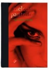 Zielone Pantofle - Agnieszka Maciąg