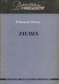Ziemia. Fizyka wnętrza Ziemi, mórz i atmosfery - Edward Stenz