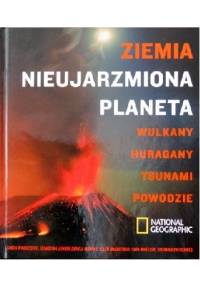 Ziemia. Nieujarzmiona planeta - praca zbiorowa