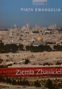 Ziemia Zbawiciela - praca zbiorowa