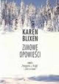 Zimowe opowieści - Karen Blixen
