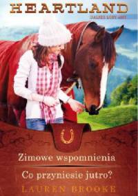 Zimowe wspomnienia. Co przyniesie jutro? - Lauren Brooke