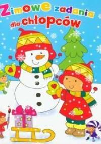 Zimowe zadania dla chłopców - Krzysztof M. Wiśniewski, Anna Wiśniewska