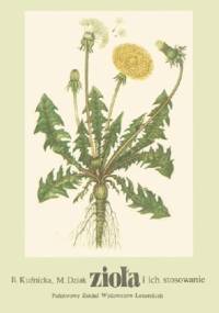 Zioła i ich stosowanie - Barbara Kuźnicka