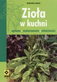 Zioła w kuchni - Gabriele Lehari