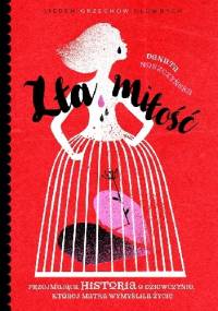 Zła miłość - Danuta Noszczyńska