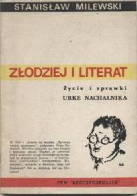 Złodziej i literat: Życie i sprawki Urke Nachalnika