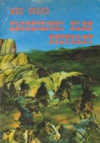 Złodziejski klan. Ryzykant - Max Brand