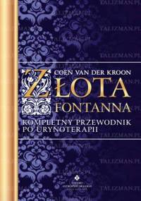 Złota fontanna - Coen Van Der Kroon