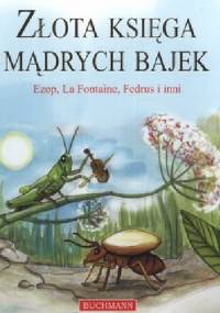Złota księga mądrych bajek