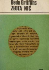 Złota nić. Chrześcijański aśram - Bede Griffiths