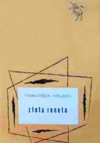 Złota reneta - Frantisek Hrubin