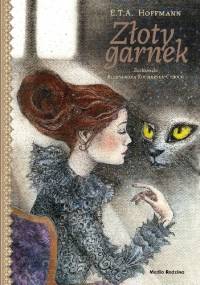 Złoty garnek i inne opowiadania - E.T.A. Hoffmann